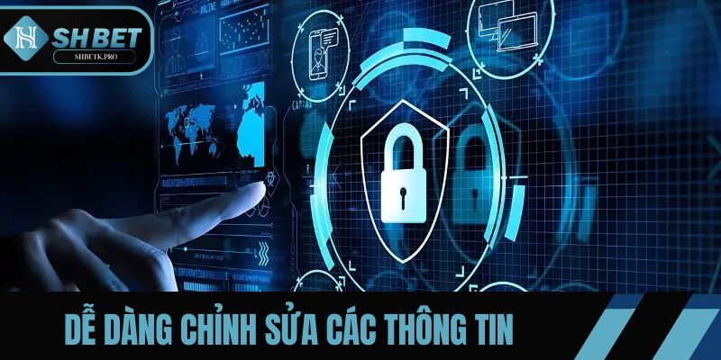 Dễ dàng chỉnh sửa các thông tin người chơi